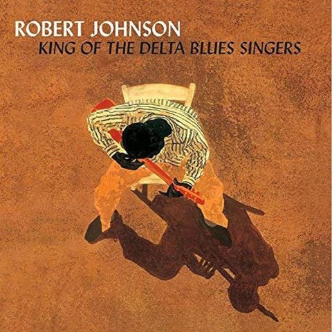 LP Johnson, Robert - The Best Of Robert Johnson: King Of The Delta Blues