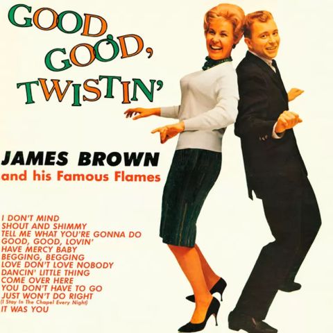 LP Brown, James - Good, Good, Twistin
