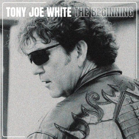 LP White, Tony Joe - The Beginning