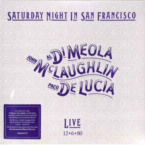 LP Meola, Al Di & McLaughlin, John & Lucia, Paco De – Saturday Night In San Francisco