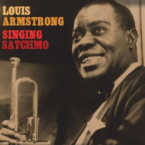 LP Armstrong, Louis - Singing' Satchmo (2LP)
