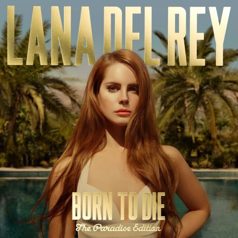 LP Del Rey Lana - Born To Die (The Paradise Edition)