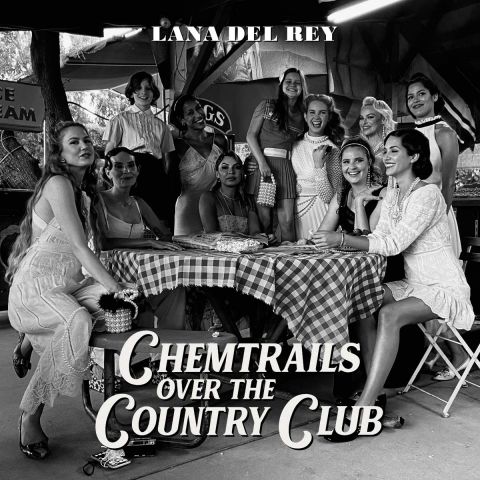 LP Del Rey Lana - Chemtrails Over The Country Club