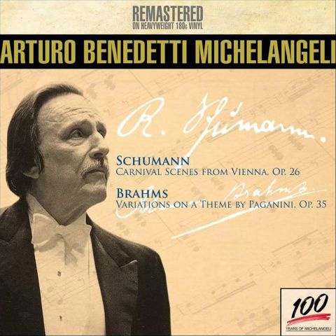 LP Michelangeli, Benedetti - Schumann Carnival Scenes From Vienna, Brahms Variations On A Theme By Paganini