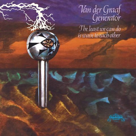 LP Van Der Graaf Generator – The Least We Can Do Is Wave To Each Other