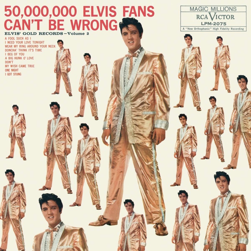LP Presley, Elvis - 50 Million Elvis Fans Can't Be Wrong